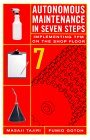 Autonomous Maintenance in Seven Steps: Implementing Tpm on the Shop Floor (TPM) - Masaji Tajiri, Fumio Gotoh 